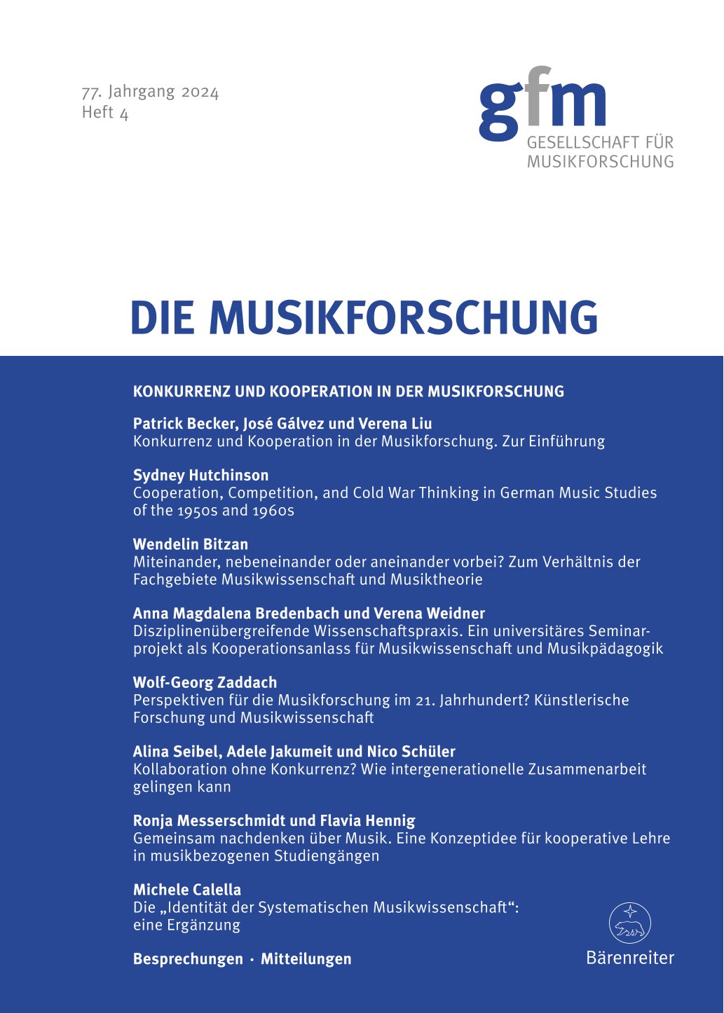 					Ansehen Bd. 77 Nr. 4 (2024): Die Musikforschung
				